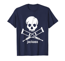 Load image into Gallery viewer, Funny shirts V-neck Tank top Hoodie sweatshirt usa uk au ca gifts for jackass T-shirt 771994