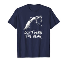Load image into Gallery viewer, Funny shirts V-neck Tank top Hoodie sweatshirt usa uk au ca gifts for Don't Poke The Bear T-Shirt 1274419