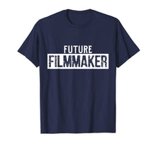 Load image into Gallery viewer, Funny shirts V-neck Tank top Hoodie sweatshirt usa uk au ca gifts for Filmmaker T Shirt Future Film Maker Movie Director Producers 2517913