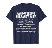 Load image into Gallery viewer, Funny shirts V-neck Tank top Hoodie sweatshirt usa uk au ca gifts for Funny Hard working husband's wife Tshirt Couple Gifts 3115932