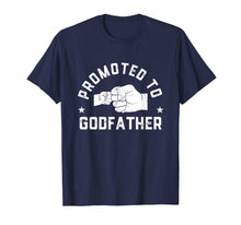 Load image into Gallery viewer, Mens Promoted To Godfather est 2019 t shirt Fathers Day Gifts 230263