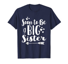 Load image into Gallery viewer, Funny shirts V-neck Tank top Hoodie sweatshirt usa uk au ca gifts for Soon to be a Big Sister Shirt 1724475
