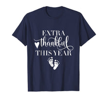 Load image into Gallery viewer, Funny shirts V-neck Tank top Hoodie sweatshirt usa uk au ca gifts for Extra Thankful This Year Love Funny Turkey Pregnancy T shirt 2105603