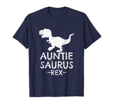 Load image into Gallery viewer, Funny shirts V-neck Tank top Hoodie sweatshirt usa uk au ca gifts for Auntie Saurus Rex T-Shirt Cute Gifts for Aunts 1303365