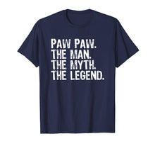 Load image into Gallery viewer, Funny shirts V-neck Tank top Hoodie sweatshirt usa uk au ca gifts for Mens Paw-Paw The Man The Myth The Legend Gift Fathers Day T-Shirt 726866