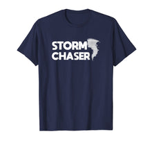 Load image into Gallery viewer, Funny shirts V-neck Tank top Hoodie sweatshirt usa uk au ca gifts for Storm Chaser Shirt | Weather Meteorologist Gift 1165211