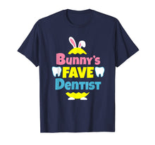 Load image into Gallery viewer, Funny shirts V-neck Tank top Hoodie sweatshirt usa uk au ca gifts for Easter Bunny's Fave Dentist Gifts T Shirt for Men & Women 3356127