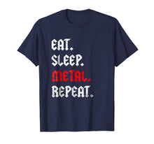 Load image into Gallery viewer, Funny shirts V-neck Tank top Hoodie sweatshirt usa uk au ca gifts for Eat Sleep Metal Repeat Gift Fan Lover Musicians Rockers Tee 2358507