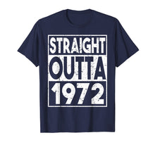 Load image into Gallery viewer, Funny shirts V-neck Tank top Hoodie sweatshirt usa uk au ca gifts for Straight Outta 1972 T-Shirt 47th Birthday Gifts Funny Tees 2983177