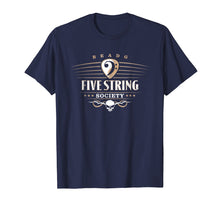 Load image into Gallery viewer, Funny shirts V-neck Tank top Hoodie sweatshirt usa uk au ca gifts for Mens Five String Society Tshirt for 5 String Bass Guitar Players 2322309