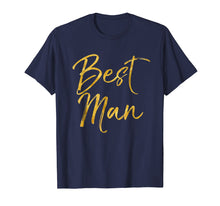 Load image into Gallery viewer, Funny shirts V-neck Tank top Hoodie sweatshirt usa uk au ca gifts for Best Man Shirt Cute Gold Bridal Party Gift Groomsman Shirt 791810