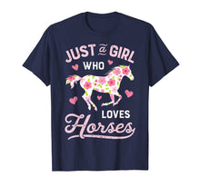 Load image into Gallery viewer, Just A Girl Who Loves Horses Shirt Horse Riding Women Gifts