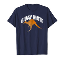 Load image into Gallery viewer, Funny shirts V-neck Tank top Hoodie sweatshirt usa uk au ca gifts for G'Day Mate Shirt Funny Kangaroo Shirt Down Under Australia 652420