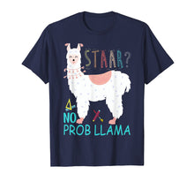 Load image into Gallery viewer, Staar Test No Prob Llama Teacher Exam Testing Tshirt Gifts