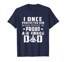 Load image into Gallery viewer, Funny shirts V-neck Tank top Hoodie sweatshirt usa uk au ca gifts for Proud Air Force Dad Shirts 1486519