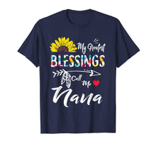 Load image into Gallery viewer, Funny shirts V-neck Tank top Hoodie sweatshirt usa uk au ca gifts for My Greatest Blessings Call Me Nana Sunflower T-Shirt 888770