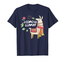 Load image into Gallery viewer, Funny shirts V-neck Tank top Hoodie sweatshirt usa uk au ca gifts for Como Se Llama T Shirt Funny Llama & Alpaca Lover Gift 1074561