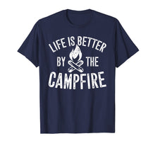 Load image into Gallery viewer, Life Is Better By The Campfire T-Shirt Funny Camping Camper