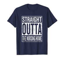 Load image into Gallery viewer, Funny shirts V-neck Tank top Hoodie sweatshirt usa uk au ca gifts for Straight Outta the Nursing Home T-Shirt Gift for Grandparent 3125744