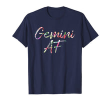 Load image into Gallery viewer, Funny shirts V-neck Tank top Hoodie sweatshirt usa uk au ca gifts for Birthday Gifts - Gemini AF Floral T-Shirt 399287