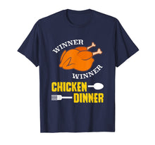 Load image into Gallery viewer, Funny shirts V-neck Tank top Hoodie sweatshirt usa uk au ca gifts for Funny Winner Chicken Dinner T-shirt Food Quote Saying Gift 3136479