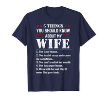 Load image into Gallery viewer, Mens 5 Things You Should Know About My Wife Tshirt Husband Gifts
