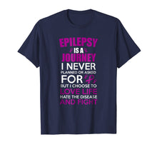 Load image into Gallery viewer, Funny shirts V-neck Tank top Hoodie sweatshirt usa uk au ca gifts for Epilepsy is a Journey I Fight! Epilepsy Awareness T-Shirt 2468273