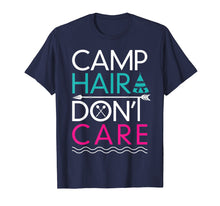 Load image into Gallery viewer, Funny shirts V-neck Tank top Hoodie sweatshirt usa uk au ca gifts for Camp Hair Don't Care T-Shirt - Funny Camping Shirt 188179
