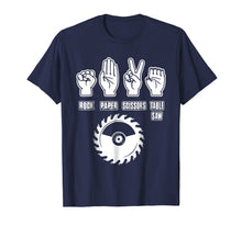 Load image into Gallery viewer, Carpenter Gifts Rock Paper Scissors Table Saw T-Shirt Funny