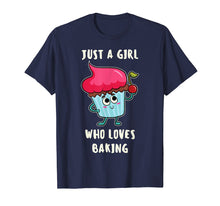 Load image into Gallery viewer, Funny shirts V-neck Tank top Hoodie sweatshirt usa uk au ca gifts for Funny Just A Girl Who Loves Baking T-Shirts For Cupcake Girl 2814384