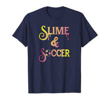 Load image into Gallery viewer, Funny shirts V-neck Tank top Hoodie sweatshirt usa uk au ca gifts for Slime Shirts for Girls Soccer Girl Gifts 1762493