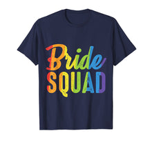 Load image into Gallery viewer, Funny shirts V-neck Tank top Hoodie sweatshirt usa uk au ca gifts for Bride Squad Shirt - LGBT Pride Rainbow Flag Bachelorette 2878945