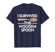 Load image into Gallery viewer, Funny shirts V-neck Tank top Hoodie sweatshirt usa uk au ca gifts for I Survived The Wooden Spoon - Wooden Spoon Survivor Shirt 771302