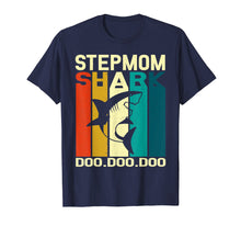 Load image into Gallery viewer, Funny shirts V-neck Tank top Hoodie sweatshirt usa uk au ca gifts for Step Mom Shark Doo Doo Doo T-Shirt Vintage Matching Family 2606592
