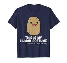 Load image into Gallery viewer, Funny shirts V-neck Tank top Hoodie sweatshirt usa uk au ca gifts for This Is My Human Costume Im Really A Potato Funny T-Shirt 1313337