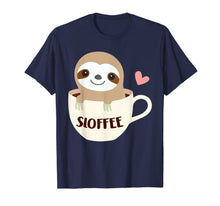 Load image into Gallery viewer, Sloffee Sloth Coffee Tshirt Funny Coffee Lover Gifts 808912