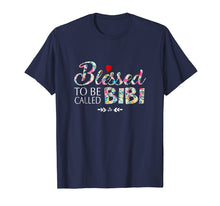 Load image into Gallery viewer, Funny shirts V-neck Tank top Hoodie sweatshirt usa uk au ca gifts for Womens Blessed To Be Called Bibi Tshirt 2646458