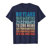 Load image into Gallery viewer, Funny shirts V-neck Tank top Hoodie sweatshirt usa uk au ca gifts for 80 Years Old 80th Birthday Vintage Retro T Shirt 960 Months 546249