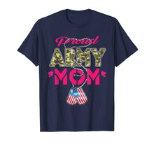 Load image into Gallery viewer, Funny shirts V-neck Tank top Hoodie sweatshirt usa uk au ca gifts for Proud Army Mom T Shirt - Military Family Shirts Mother Gifts 637089