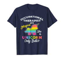 Load image into Gallery viewer, Funny shirts V-neck Tank top Hoodie sweatshirt usa uk au ca gifts for Occupational Therapy T-shirt Unicorn OT Gifts Therapist 4328135