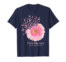 Load image into Gallery viewer, Faith Hope Love Breast Cancer Awareness Flower Pink T-Shirt 84343