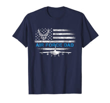 Load image into Gallery viewer, Funny shirts V-neck Tank top Hoodie sweatshirt usa uk au ca gifts for Air Force Dad Flag with F15 Jet Grunge T-Shirt 535238