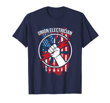 Load image into Gallery viewer, Union Electrician Shirts Gift For Electrical Workers