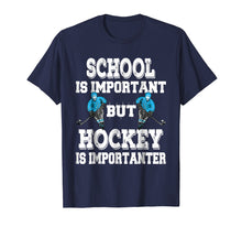 Load image into Gallery viewer, Funny shirts V-neck Tank top Hoodie sweatshirt usa uk au ca gifts for Hockey is Importanter Shirt for Boys and Kids 2042926