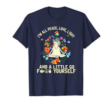 Load image into Gallery viewer, Funny shirts V-neck Tank top Hoodie sweatshirt usa uk au ca gifts for Unicorn Yoga I'm All Peace Love Light F+-ck Yourself T Shirt 2011135