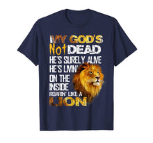 Load image into Gallery viewer, Funny shirts V-neck Tank top Hoodie sweatshirt usa uk au ca gifts for My God's Not Dead Lion Christian Christ Cross Faith T-Shirt 1019269