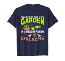 Load image into Gallery viewer, Funny shirts V-neck Tank top Hoodie sweatshirt usa uk au ca gifts for I Want to Work in My Garden T-Shirt, Funny Gardening Tee 1915465
