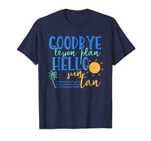 Load image into Gallery viewer, Summer Vacation Teacher Shirt End of School Year