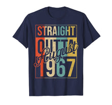 Load image into Gallery viewer, Funny shirts V-neck Tank top Hoodie sweatshirt usa uk au ca gifts for 52nd Birthday Gift Straight Outta August 1967 Vintage TShirt 4608652
