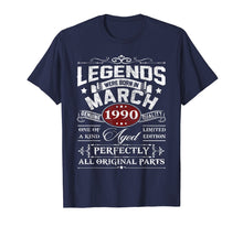 Load image into Gallery viewer, Funny shirts V-neck Tank top Hoodie sweatshirt usa uk au ca gifts for Legends Were Born in March 1990 Shirt - 29th Birthday Gift 414090